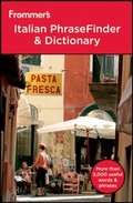 Cover: Frommer's Italian PhraseFinder and Dictionary - Wiley