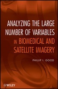 Cover: Analyzing the Large Number of Variables in Biomedical and Satellite Imagery - Wiley