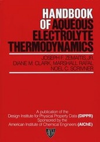 Abbildung von: Handbook of Aqueous Electrolyte Thermodynamics - Wiley-AIChE