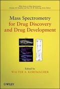Cover: Mass Spectrometry for Drug Discovery and Drug Development - Wiley