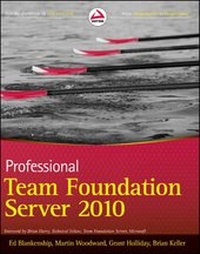 Enlarge image Cover: Professional Team Foundation Server 2010 - Wrox Press