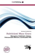Cover: Huhtiniemi Mass Grave - Cede Publishing
