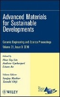 Bild vergrößern Bild: Advanced Materials for Sustainable Developments - Ceramic Engineering and Science Proceedings V31 Issue 9 - Wiley
