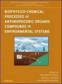 Enlarge image Cover: Biophysico-Chemical Processes of Anthropogenic Organic Compounds in Environmental Systems - Wiley
