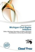 Cover: Michigan Civil Rights Initiative - Claud Press