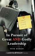 Cover: In Pursuit of Great AND Godly Leadership - Jossey-Bass