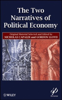 Enlarge image Cover: The Two Narratives of Political Economy - Wiley-Scrivener