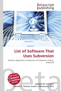 Enlarge image Cover: List of Software That Uses Subversion - Betascript Publishing