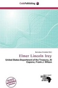 Cover: Elmer Lincoln Irey - Cede Publishing