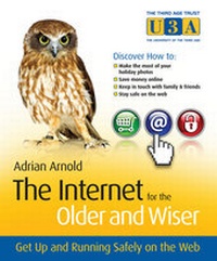 Bild vergrößern Bild: The Internet for the Older and Wiser - Wiley