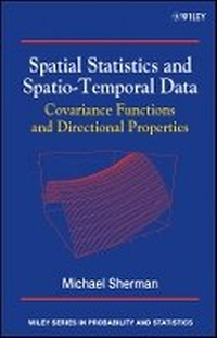 Enlarge image Cover: Spatial Statistics and Spatio-Temporal Data - Covariance Functions and Directional Properties - Wiley