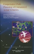 Cover: Cooperative Path Planning of Unmanned Aerial Vehicles - American Institute of Aeronautics & Astronautics