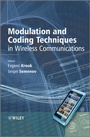 Cover: Modulation and Coding Techniques in Wireless Communications - Wiley