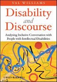 Enlarge image Cover: Disability and Discourse - Analysing Inclusive Conversation with People with Intellectual Disabilities - Wiley