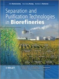 Enlarge image Cover: Separation and Purification Technologies in Biorefineries - Wiley