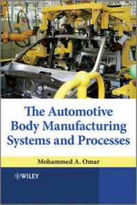 Abbildung von: The Automotive Body Manufacturing Systems and Processes - Wiley