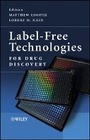 Cover: Label-Free Technologies For Drug Discovery - Wiley