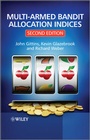 Cover: Multi-armed Bandit Allocation Indices - Wiley