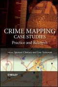 Cover: Crime Mapping Case Studies - Practice and Research - Wiley