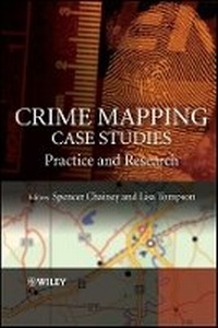 Enlarge image Cover: Crime Mapping Case Studies - Practice and Research - Wiley