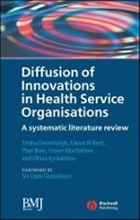 Enlarge image Cover: Diffusion of Innovations in Health Service Organizations - A Systematic Literature Review - Wiley