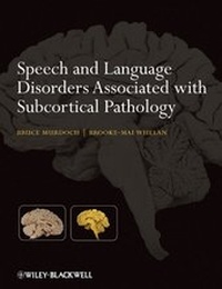 Enlarge image Cover: Speech and Language Disorders Associated with Subcortical Pathology - Wiley