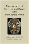 Cover: Management of Cleft Lip and Palate in the Developing World - Wiley