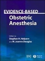 Cover: Evidence-Based Obstetric Anesthesia - Wiley