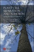 Cover: Plant Cell Separation and Adhesion - Annual Plant Reviews v25 - Wiley