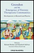 Cover: Grendon and the Emergence of Forensic Therapeutic Communities - Wiley