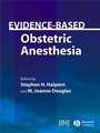 Cover: Evidence-Based Obstetric Anesthesia - BMJ Books