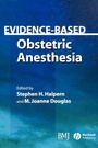 Cover: Evidence-Based Obstetric Anesthesia - BMJ Books