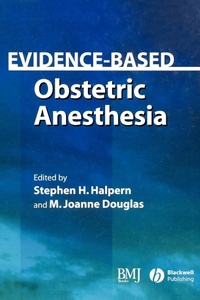 Enlarge image Cover: Evidence-Based Obstetric Anesthesia - BMJ Books