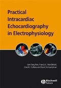 Cover: Practical Intracardiac Echocardiography in Electrophysiology - Wiley-Blackwell