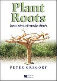 Enlarge image Cover: Plant Roots - Growth, Activity and Interaction with Soils - Wiley