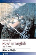 Cover: Reading the Novel in English 1950 - 2000 - Wiley-Blackwell