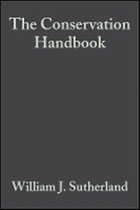Enlarge image Cover: The Conservation Handbook - Research, Management and Policy - Wiley