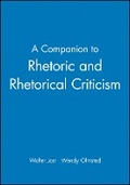 Cover: Companion to Rhetoric and Rhetorical Criticism - Wiley