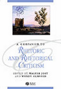 Enlarge image Cover: A Companion to Rhetoric and Rhetorical Criticism - Blackwell Publishers
