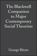 Cover: The Blackwell Companion to Major Contemporary Social Theorists - Wiley-Blackwell