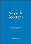 Cover: Organic Reactions, Volume 6 - Wiley