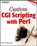Cover: Custom CGI Scripting with Perl - Wiley