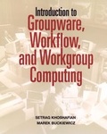 Cover: Introduction to Groupware, Workflow and Workgroup Computing - Wiley