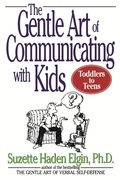 Cover: The Gentle Art of Communicating with Kids - Wiley