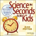 Cover: Science in Seconds for Kids - Wiley