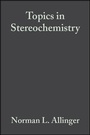 Cover: Topics in Stereochemistry: v. 11 - Wiley