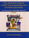 Cover: The Architecture of Computer Hardware and Systems Software - Wiley