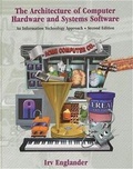Cover: The Architecture of Computer Hardware and Systems Software - Wiley