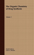 Cover: The Organic Chemistry of Drug Synthesis, Volume 3 - Wiley