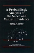 Cover: A Probabilistic Analysis of the Sacco and Vanzetti Evidence - Wiley